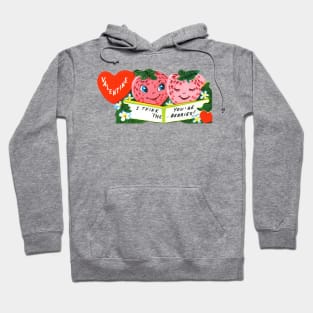 Vintage Valentine Strawberries You're the Berries Hoodie